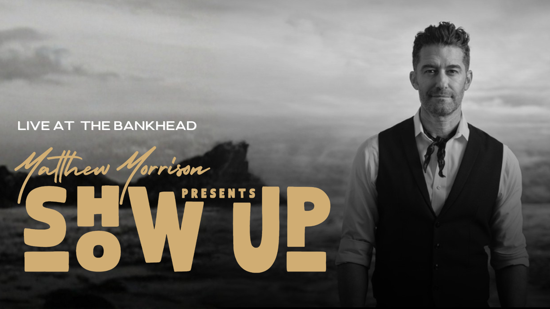 Matthew Morrison Presents Show Up